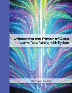 Unleashing the Power of Data - Franklin, Edward