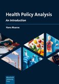 Health Policy Analysis Health Policy Analysis