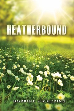 Heatherbound - Simmering, Dorrine W
