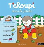 T'choupi dans le jardin T'choupi dans le jardin
