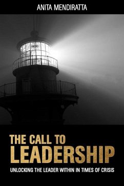 The Call to Leadership - Mendiratta, Anita