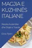 Magjia e Kuzhinës Italiane