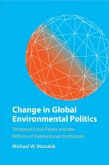 Change in Global Environmental Politics