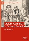 Literary Journalism in Colonial Australia (eBook, PDF)