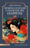 Demoni, fantasmi e leggende del Giappone (eBook, ePUB)