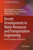 Recent Developments in Water Resources and Transportation Engineering (eBook, PDF)