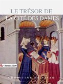 Le Trésor de la cité des dames (eBook, ePUB)