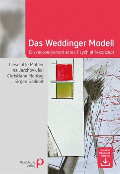 Das Weddinger Modell (eBook, PDF) - Mahler, Lieselotte; Jarchov-Jadi, Ina; Montag, Christiane; Gallinat, Jürgen
