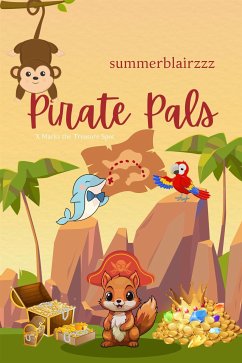 Pirate Pals: X Marks the Treasure Spot (eBook, ePUB) - summerblairzzz