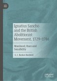 Ignatius Sancho and the British Abolitionist Movement, 1729-1786 (eBook, PDF)