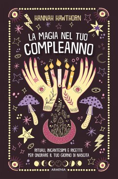 La magia nel tuo compleanno (eBook, ePUB) - Hawthorn, Hannah