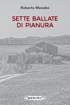 Sette ballate di pianura (eBook, ePUB) - Menabò, Roberto