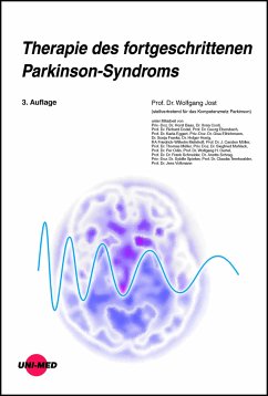 Therapie des fortgeschrittenen Parkinson-Syndroms - Jost, Wolfgang