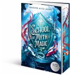 Der Kuss der Nixe / School of Myth & Magic Bd.1