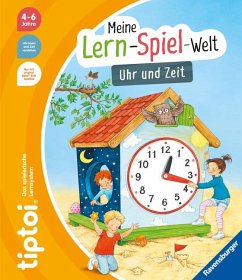 tiptoi® Uhr und Zeit - Tober, Heike