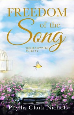 Cover Freedom of the Song (The Rockwater Suite, #2) (eBook, ePUB)