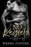 No Regrets (Onyx Black Ops, #1) (eBook, ePUB)