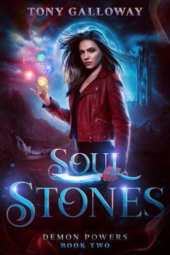 Soul Stones (Demon Powers, #2) (eBook, ePUB) - Galloway, Tony