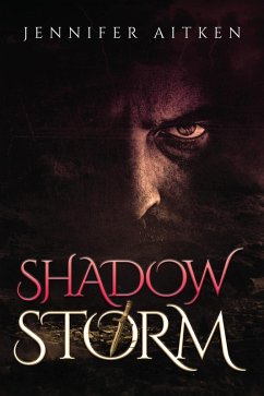 Shadow Storm (eBook, ePUB) - Aitken, Jennifer