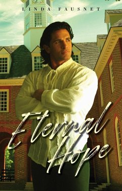 Eternal Hope (The Williamsburg Ghost Series, #2) (eBook, ePUB) - Fausnet, Linda