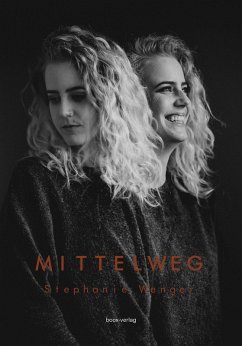 Mittelweg (eBook, ePUB) - Wenger, Stephanie