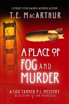 A Place of Fog and Murder (Second Edition) (eBook, ePUB) - Macarthur, T. E.