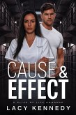 Cause & Effect: A Slice of Life Romance (eBook, ePUB)