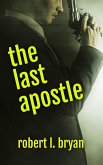 The Last Apostle (eBook, ePUB) The Last Apostle (eBook, ePUB)