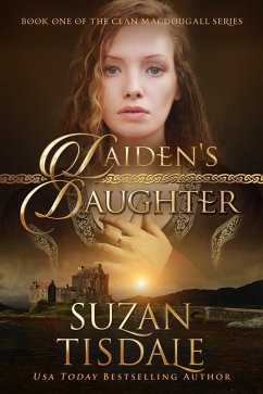 Laiden's Daughter (The Clan MacDougall, #1) (eBook, ePUB) Cover Laiden's Daughter (The Clan MacDougall, #1) (eBook, ePUB)