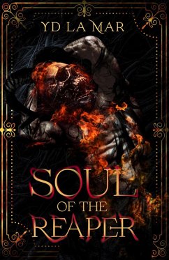 Soul of the Reaper (Soul Taker Series, #2) (eBook, ePUB) - Mar, Yd La