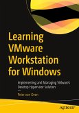 Learning VMware Workstation for Windows Learning VMware Workstation for Windows