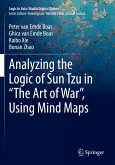 Analyzing the Logic of Sun Tzu in ¿The Art of War¿, Using Mind Maps