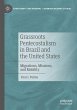 Grassroots Pentecostalism in Brazil and... - Bild 1