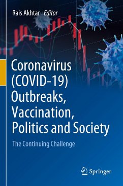 Coronavirus (COVID-19) Outbreaks, Vaccination, Politics and Society