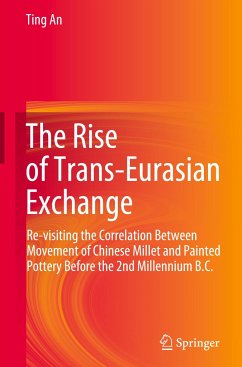 The Rise of Trans-Eurasian Exchange - An, Ting