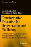 Transformative Education for Regeneration and Wellbeing