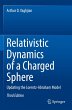 Relativistic Dynamics of a Charged... - Bild 1