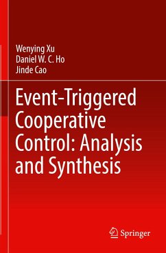 Event-Triggered Cooperative Control: Analysis and Synthesis - Xu, Wenying;Ho, Daniel W. C.;Cao, Jinde