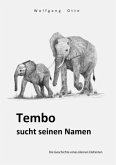 Tembo sucht seinen Namen