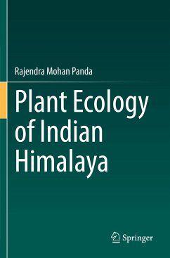 Plant Ecology of Indian Himalaya - Panda, Rajendra Mohan