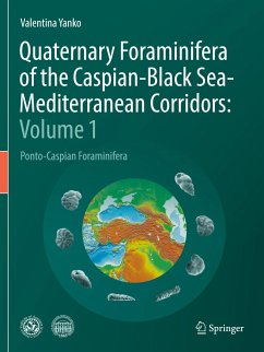 Quaternary Foraminifera of the Caspian-Black Sea-Mediterranean Corridors: Volume 1 - Yanko, Valentina