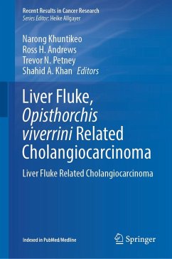 Liver Fluke, Opisthorchis viverrini Related Cholangiocarcinoma (eBook, PDF)