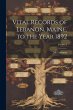 Vital Records of Lebanon, Maine, to the... - Bild 1