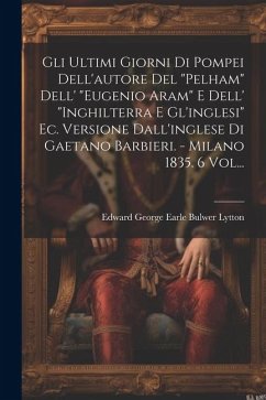 Gli Ultimi Giorni Di Pompei Dell'autore Del 