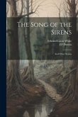 The Song of the Sirens: And Other Stories