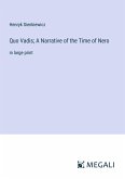 Quo Vadis; A Narrative of the Time of Nero