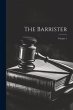 The Barrister; Volume 1 - Bild 1