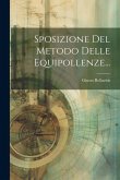 Sposizione Del Metodo Delle Equipollenze... Sposizione Del Metodo Delle Equipollenze...