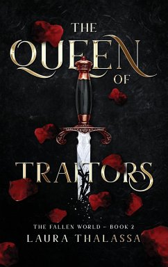 Queen of Traitors (Hardcover) - Thalassa, Laura