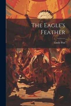The Eagle's Feather - Post, Emily